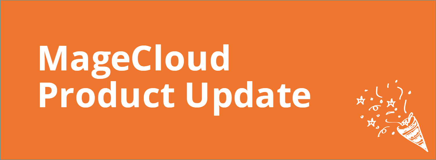 MageCloud Product Update Google Cloud Platform New Extensions